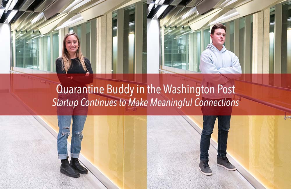 Jordyn Goldzweig and Sam Brickman of Quarantine Buddy.